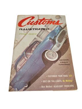 CUSTOMS ILLUSTRATED Magazine FIRST ISSUE July 1958 Vol 1 No 1 1958 Chevy Vtg